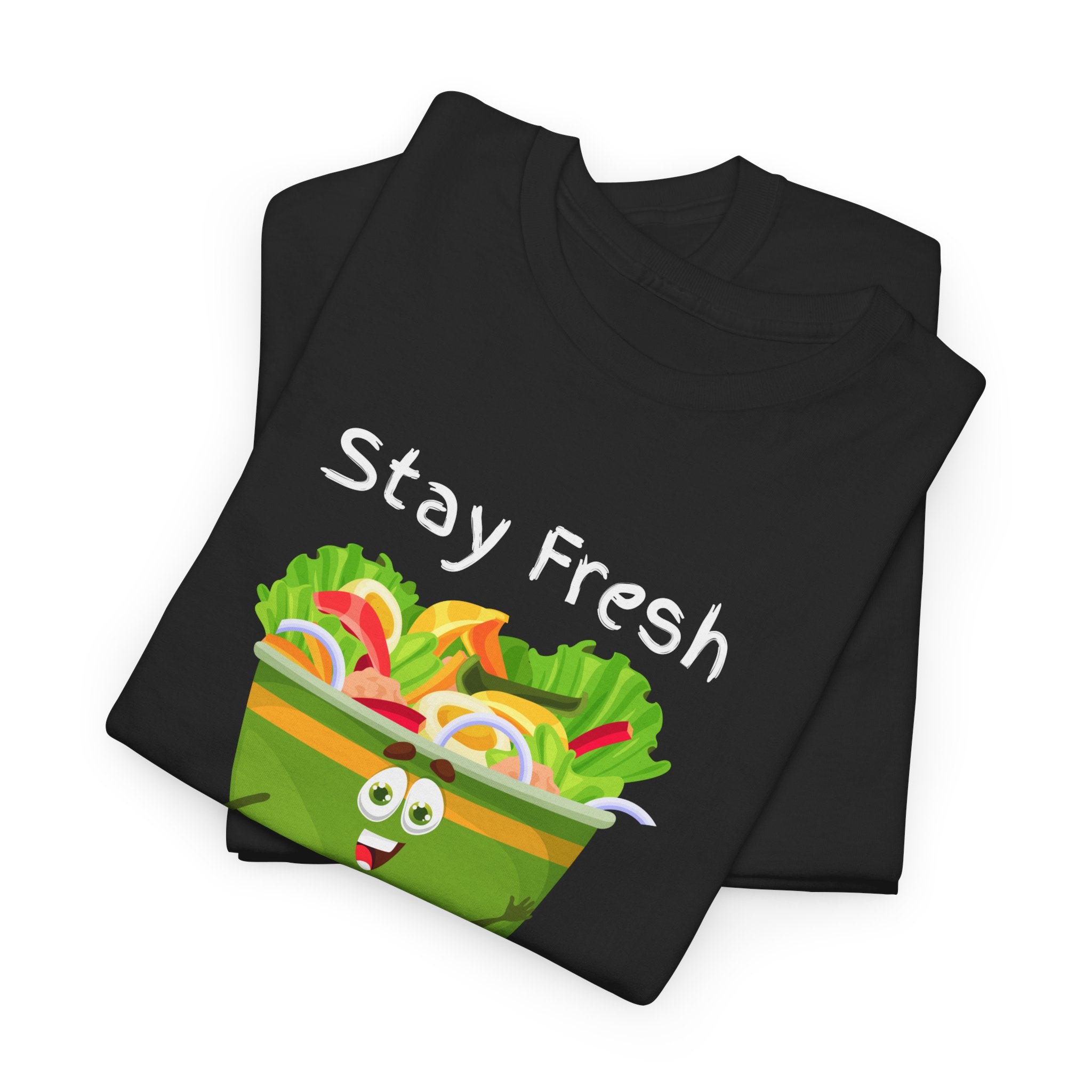 Stay Fresh Salad Tee – Cute Veggie Graphic T-Shirt