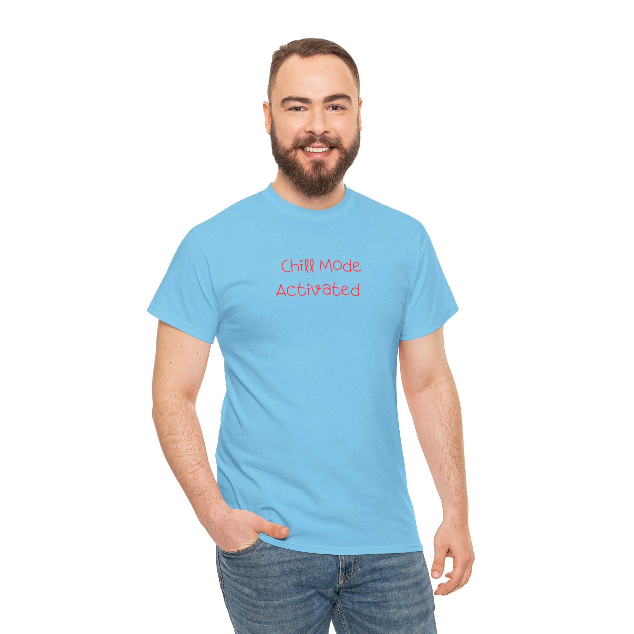 Chill Mode Activated T-Shirt