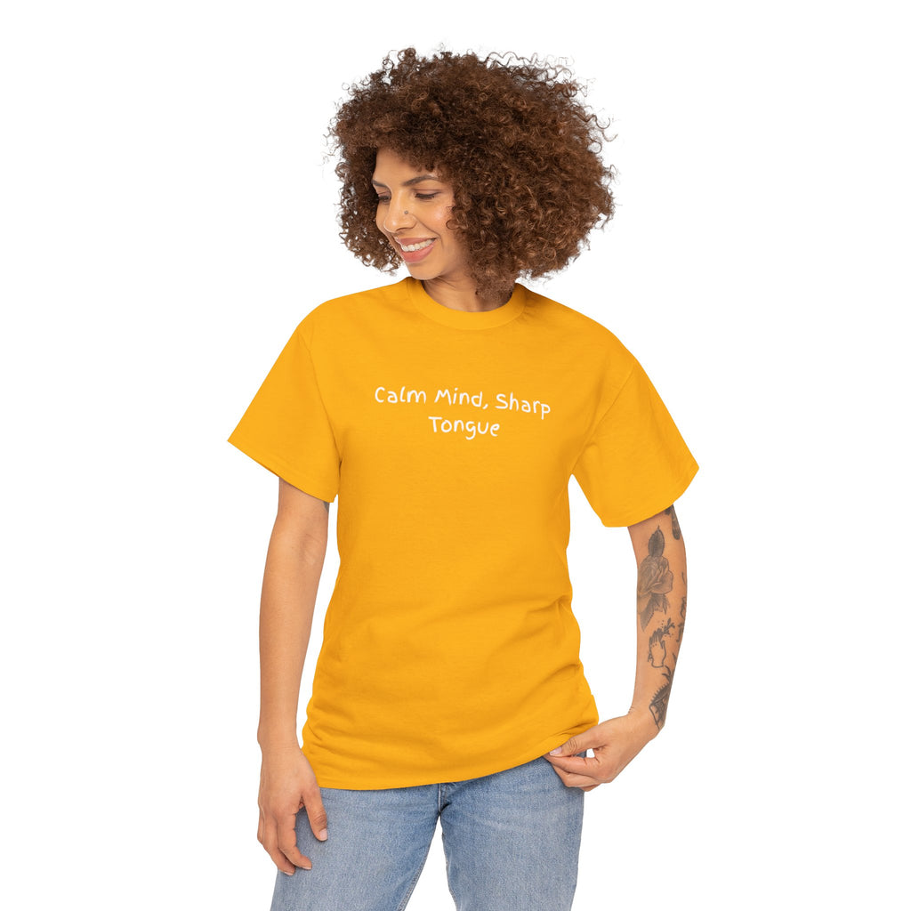 Calm Mind, Sharp Tongue Tee — Minimalist Black Graphic T-Shirt