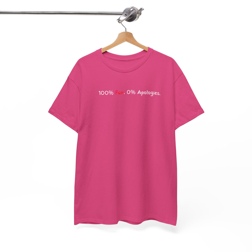 T‑Shirt — “100% Me. 0% Apologies.” Minimalist Graphic Tee