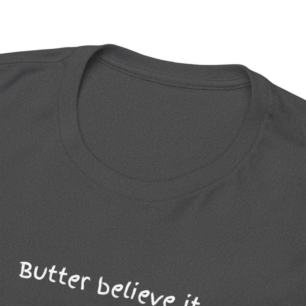 Butter Believe It Popcorn Tee — Cute Retro Snack Cartoon T-Shirt