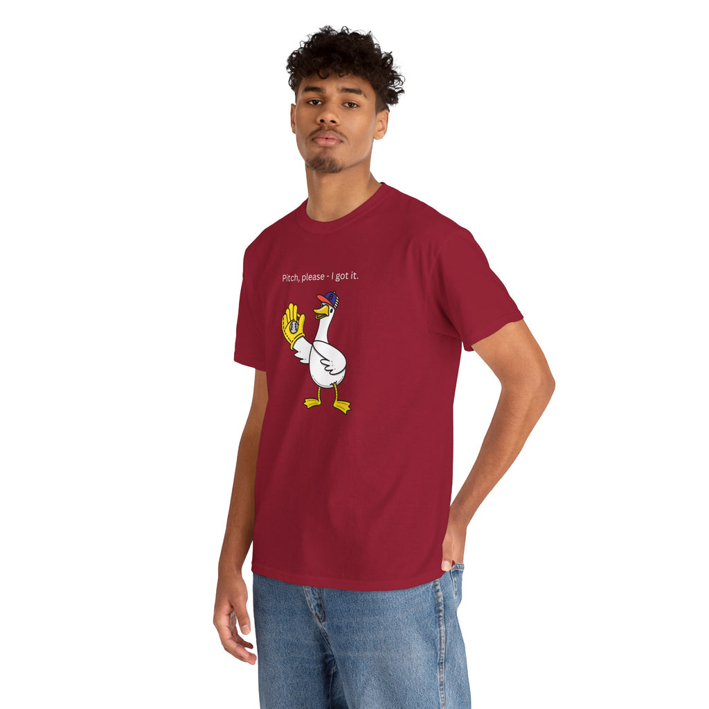 I Got It Baseball Duck T‑Shirt — Funny Catcher Graphic Tee