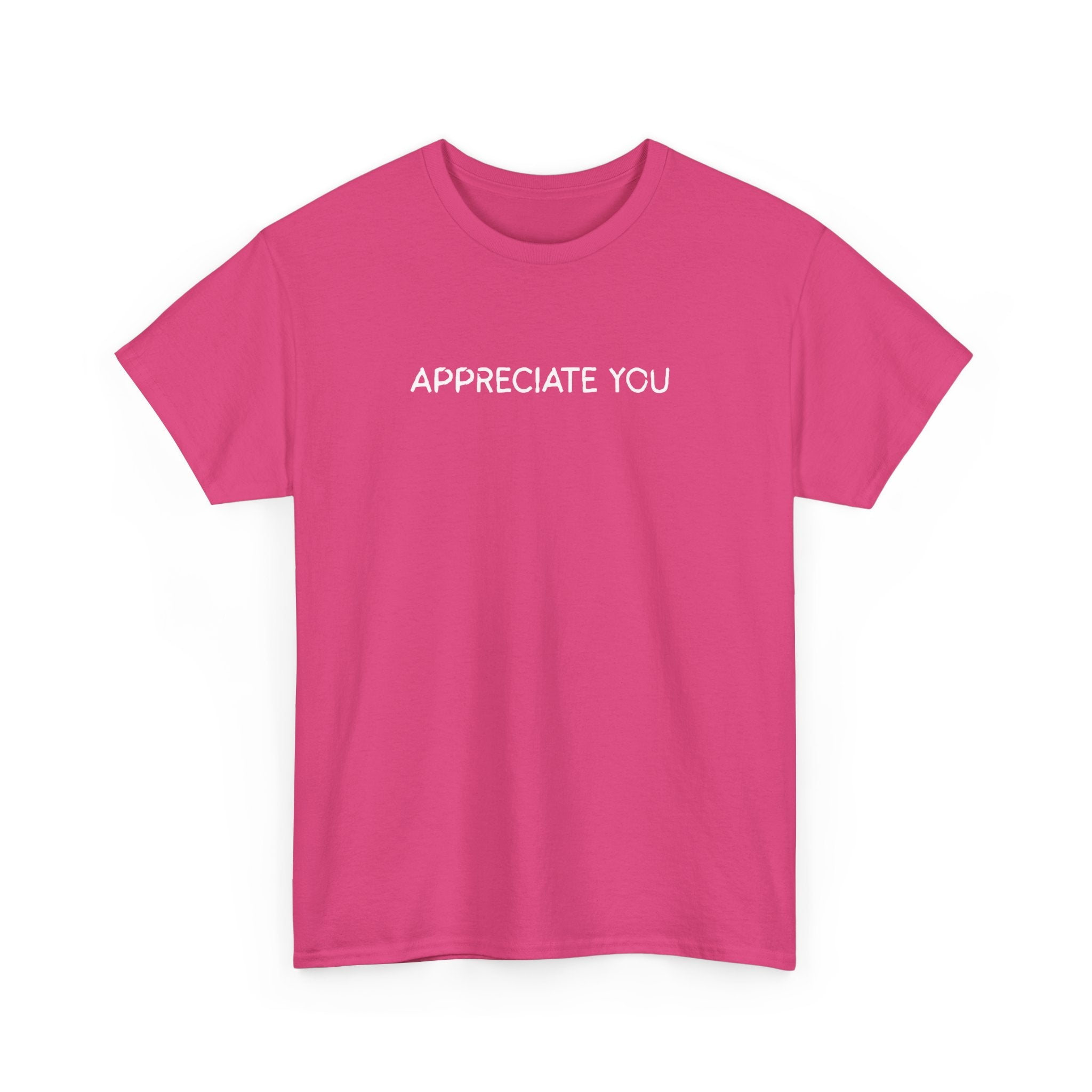 Appreciate You Tee — Minimalist Thank You Graphic T-Shirt