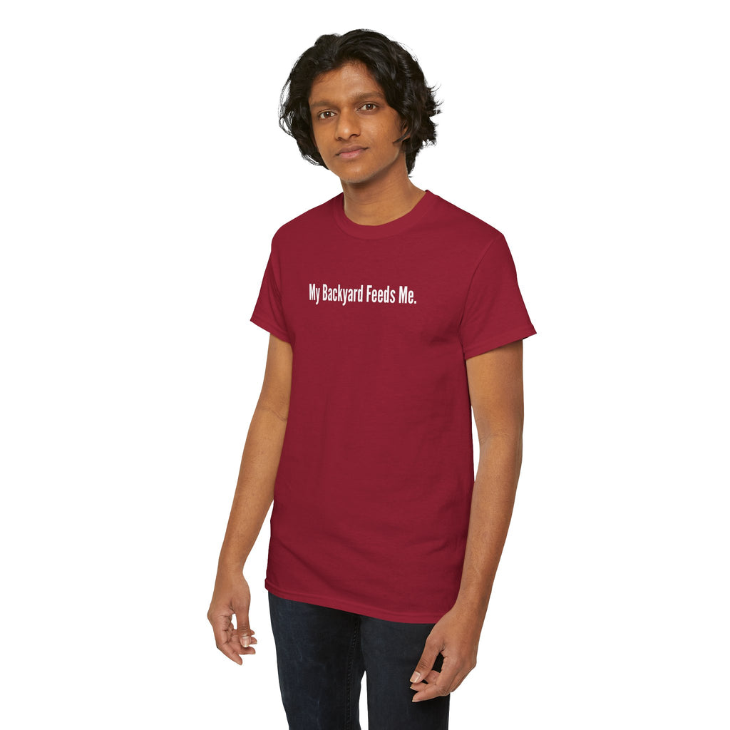Backyard Feeds Me T-Shirt — Gardening & Homesteading Tee