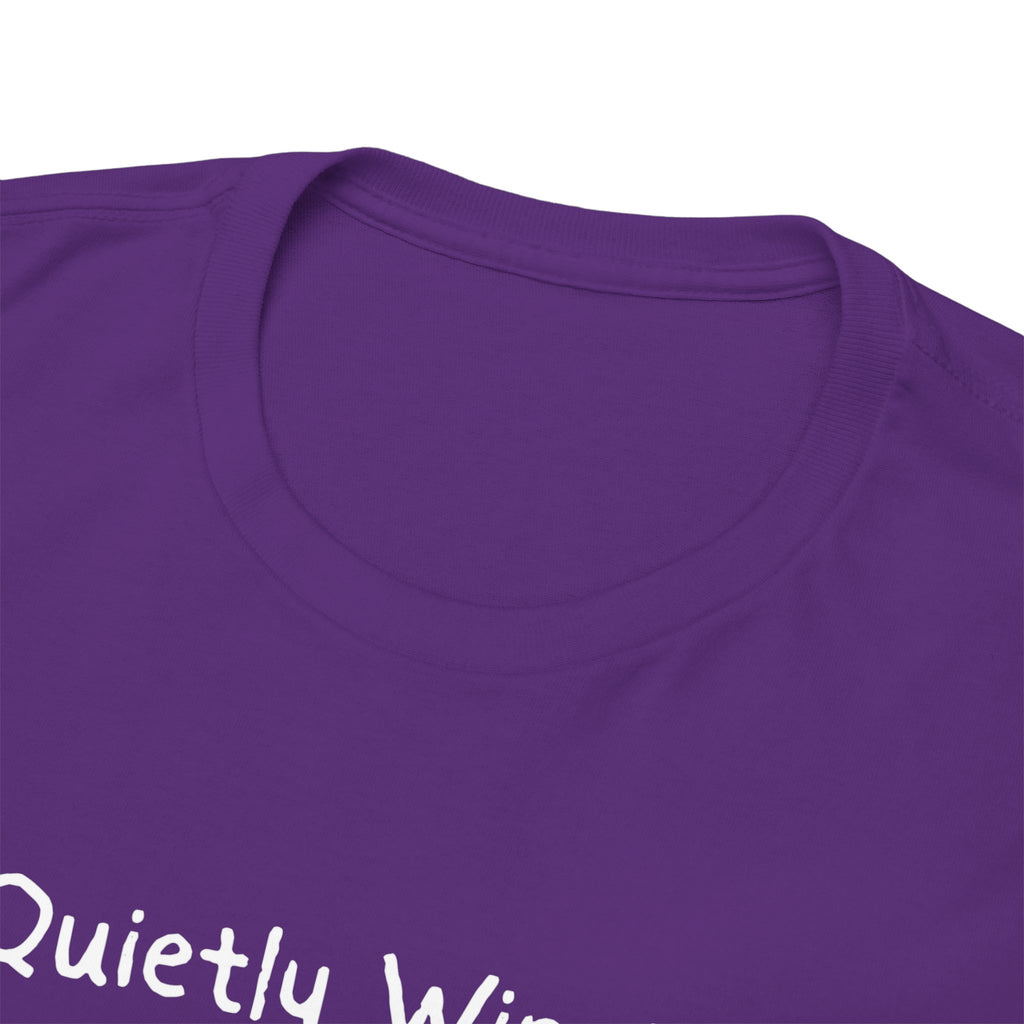 Quietly Winning T-Shirt — Minimalist Motivational Tee