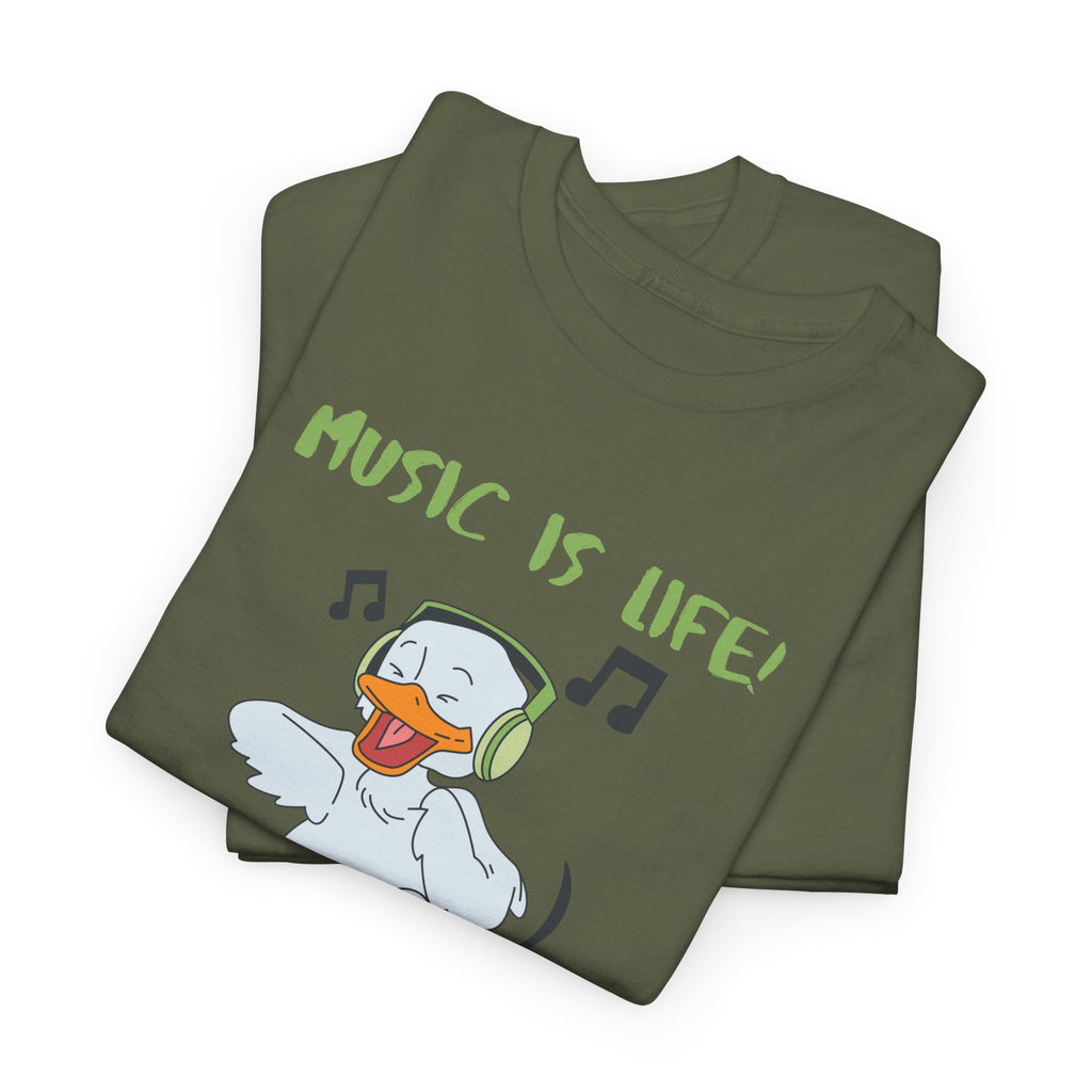 Music Is Life Duck T‑Shirt