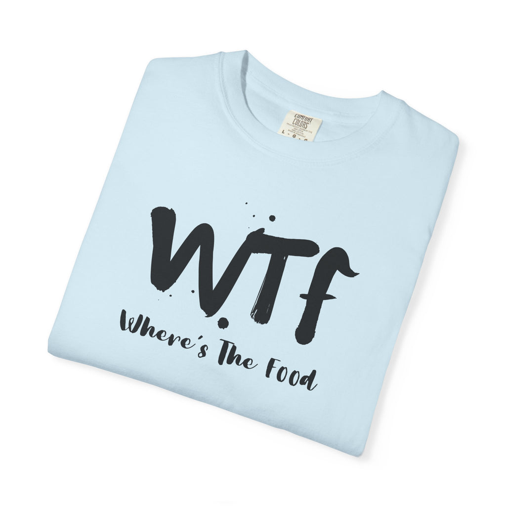 WTF "Where's The Food" Graphic T-Shirt