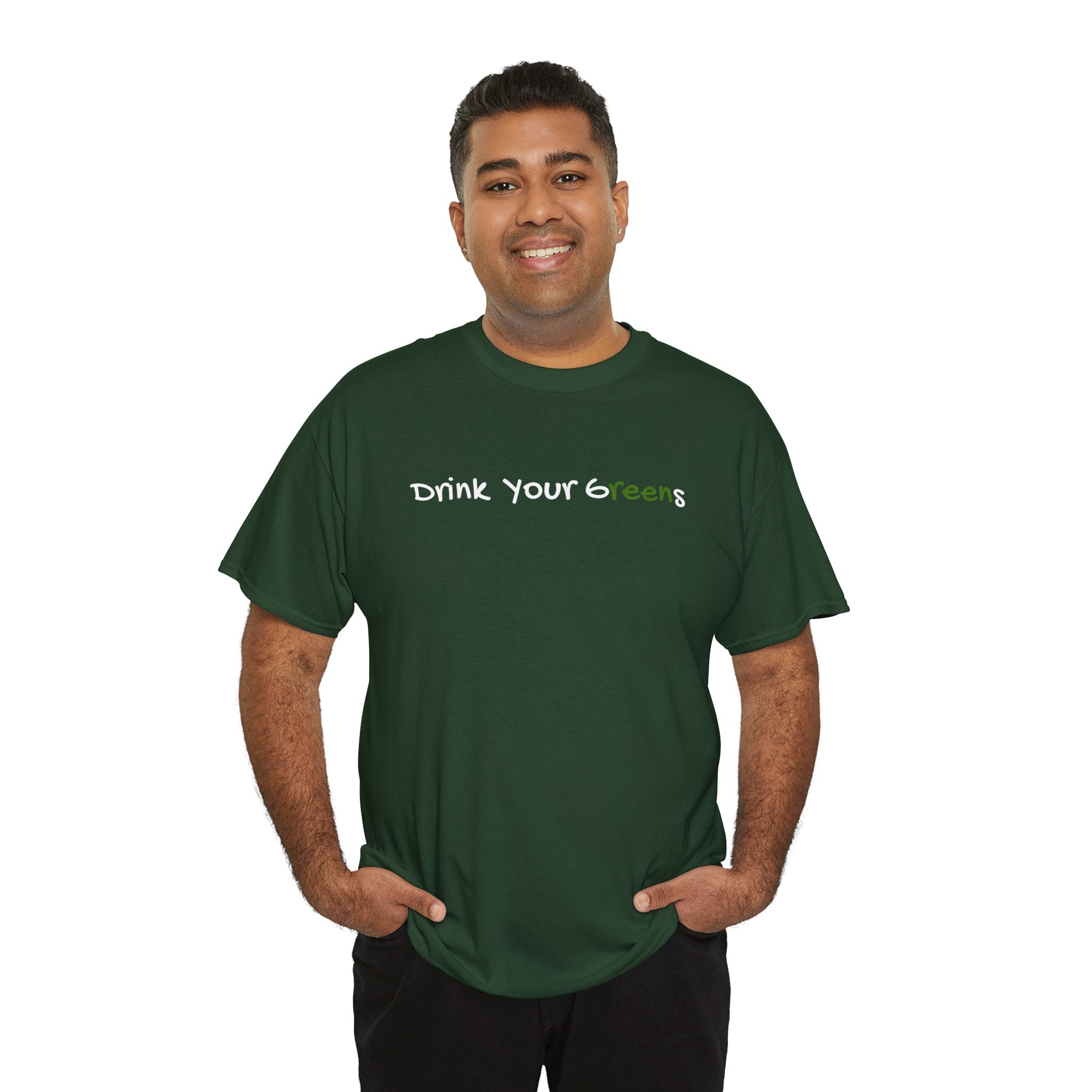 Drink Your Greens T-Shirt — Funny Healthy Lifestyle Tee