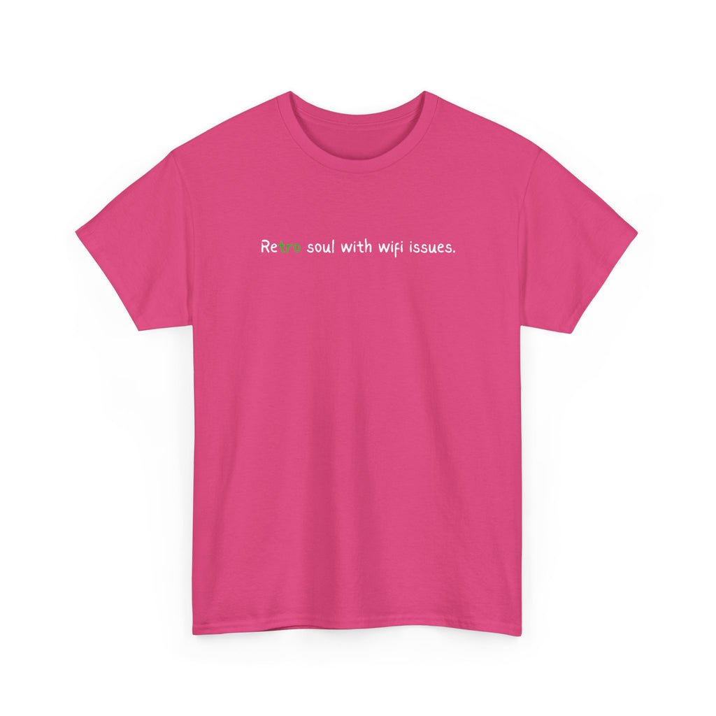 Retro Soul Tee - "Retro soul with wifi issues." Vintage Text Graphic T-Shirt