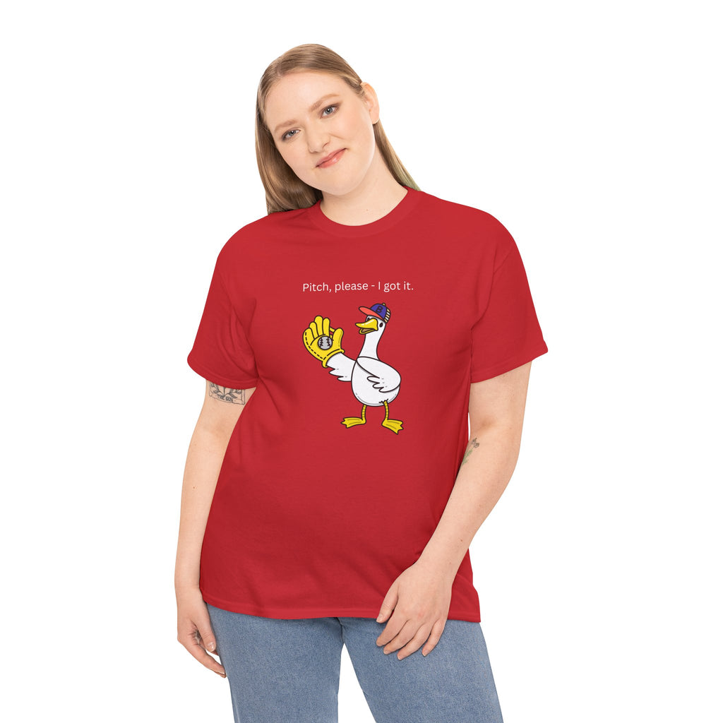 I Got It Baseball Duck T‑Shirt — Funny Catcher Graphic Tee