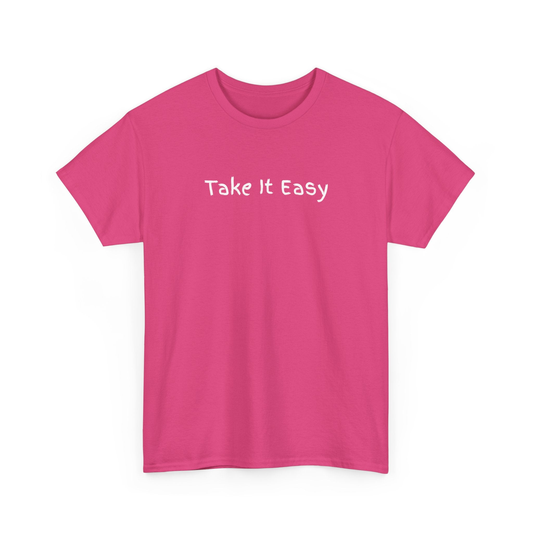 Take It Easy T-Shirt — Minimal Relaxed Graphic Tee