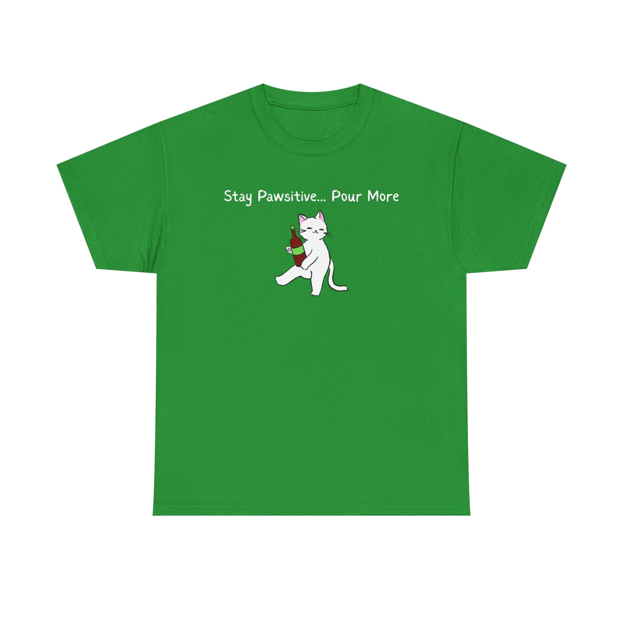Cat Wine Tee - "Stay Pawsitive Pour More" Funny Cat Drinking T-Shirt
