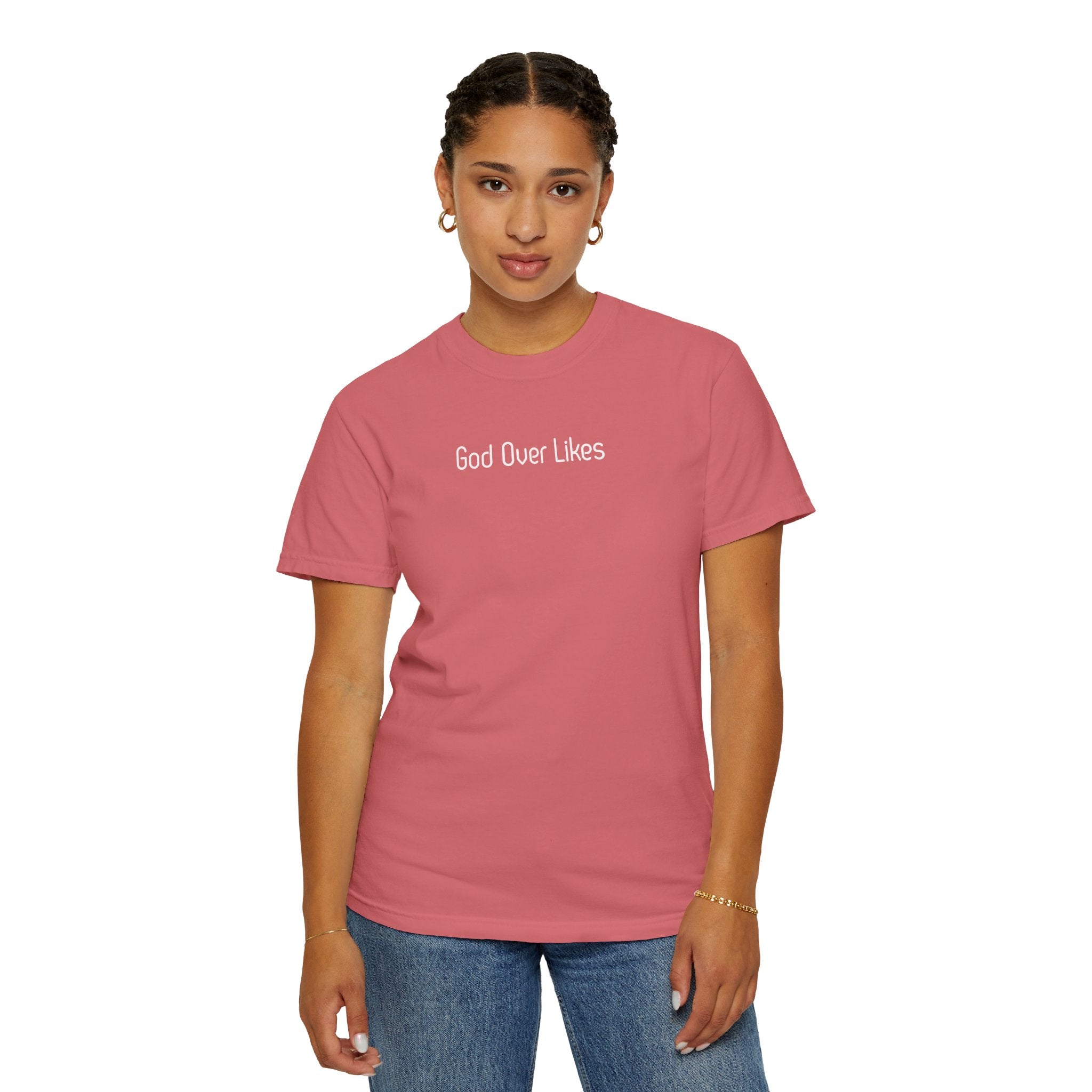 God Over Likes T-Shirt — Christian Faith Graphic Tee