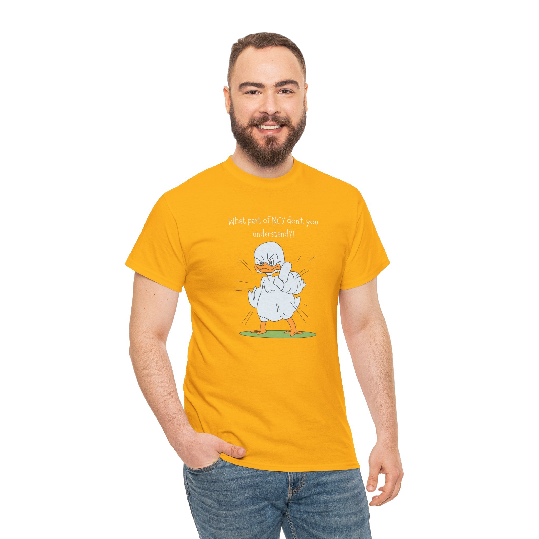Duck Cartoon Tee – “What part of NO? don’t you understand?" Funny Graphic T‑Shirt