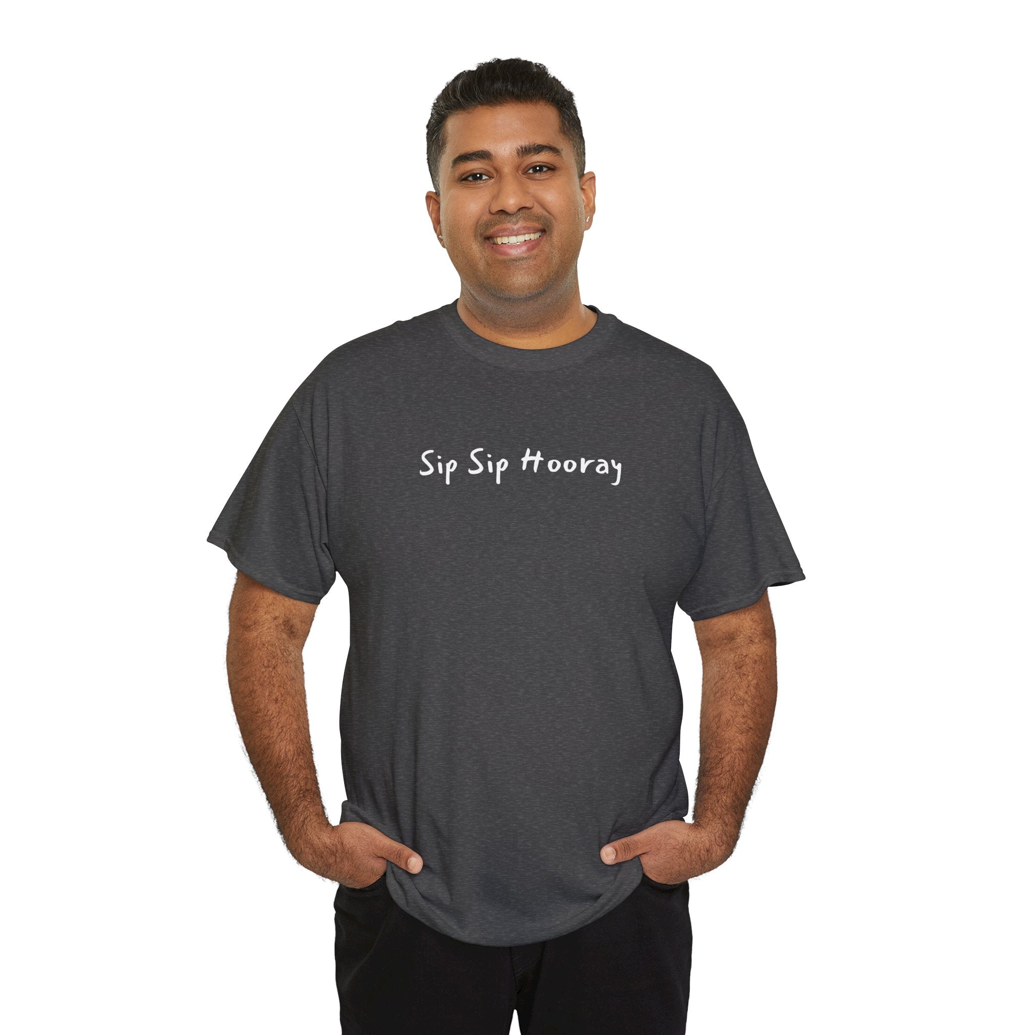 Sip Sip Hooray Tee — Fun Celebration Graphic T-Shirt
