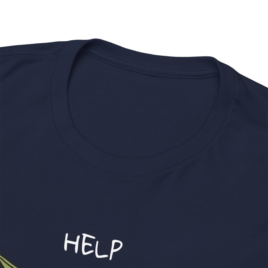 Help Fish Graphic Tee — “Everything was fine... until it wasn't” Funny Dark Humor Shirt