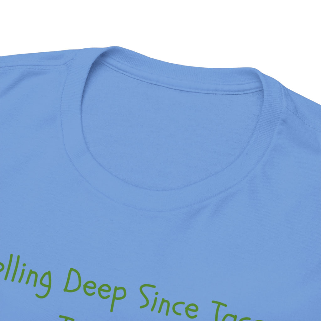 Taco Tuesday Graphic Tee — "Rolling Deep Since Taco Tuesday" Funny Mexican Food Shirt