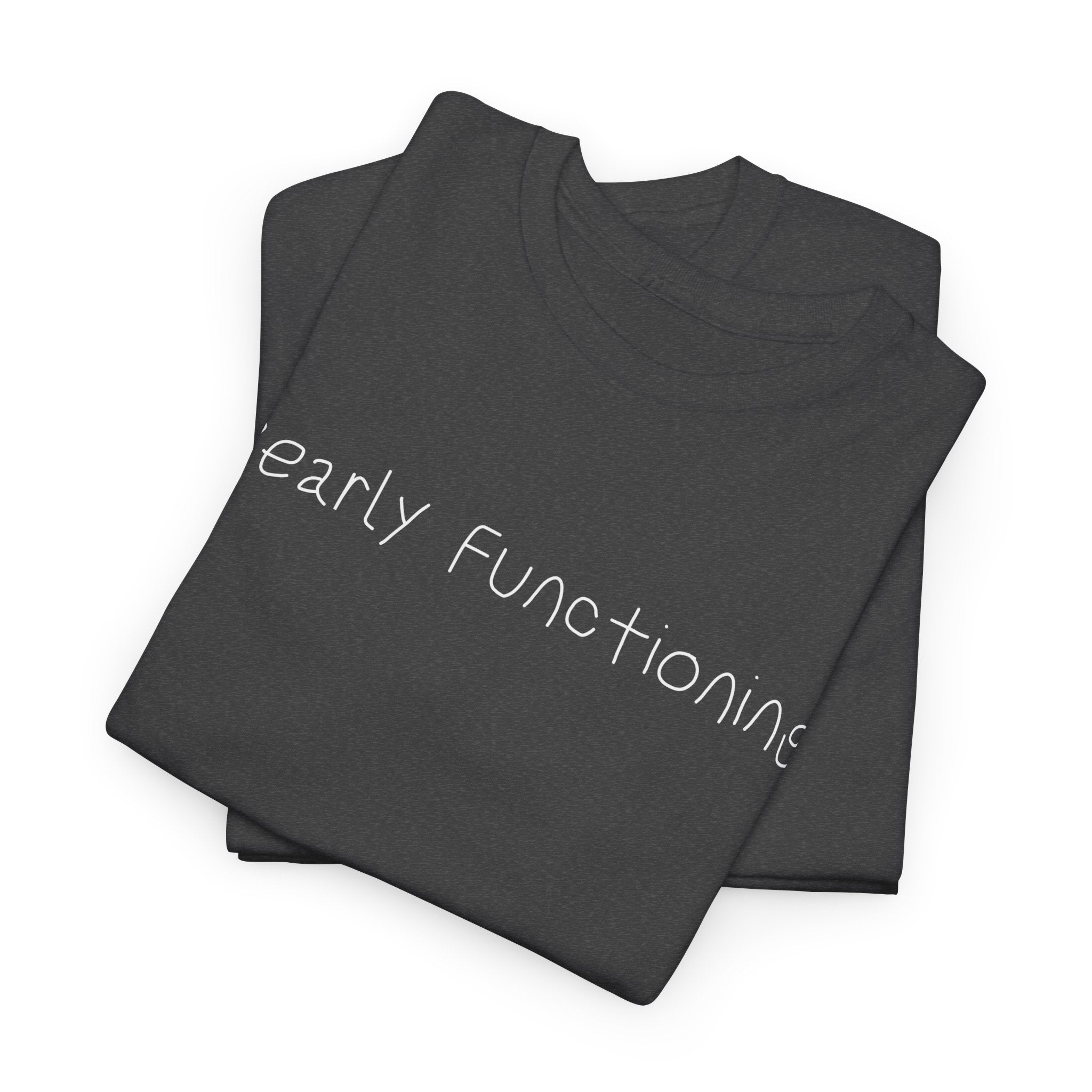 Bearly Functioning T-Shirt — Funny Relatable Graphic Tee for Introverts & Busy People