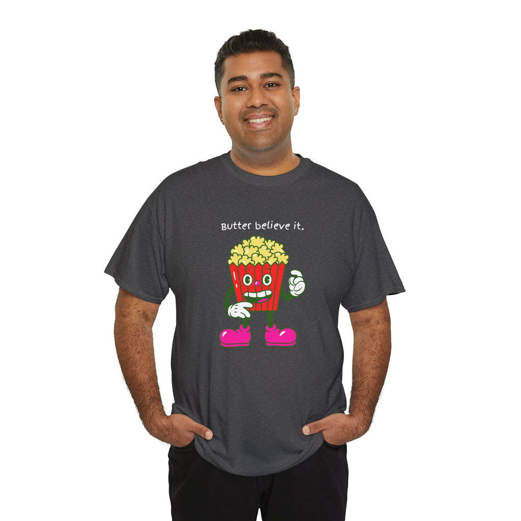 Butter Believe It Popcorn Tee — Cute Retro Snack Cartoon T-Shirt