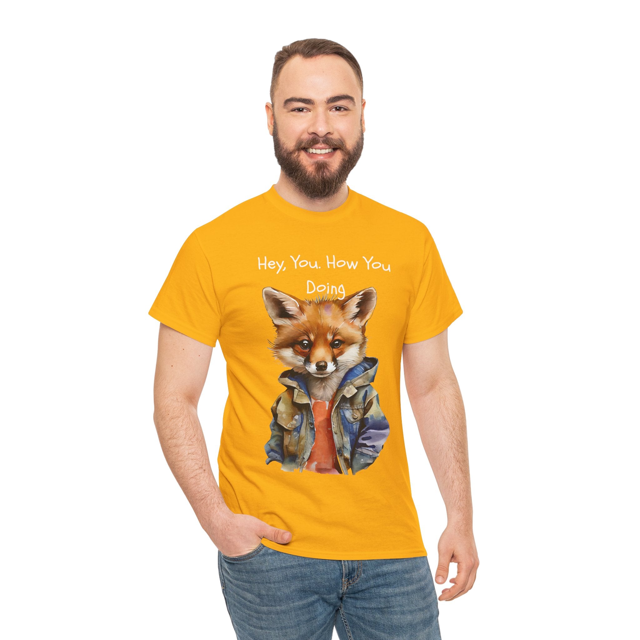 Hey, You How You Doing Fox T-Shirt
