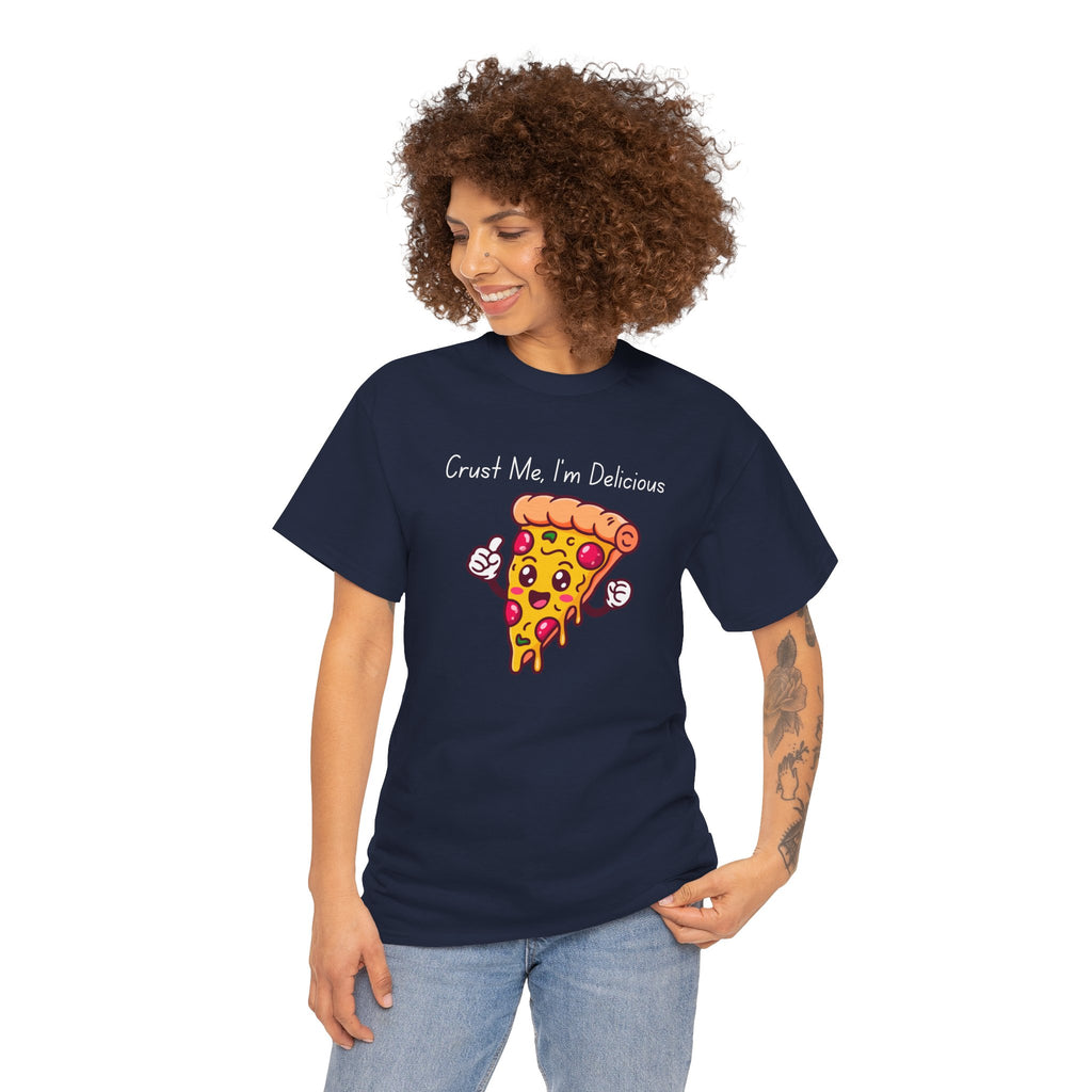Pizza Slice Tee — "Crust Me, I'm Delicious" Funny Pizza Graphic Shirt