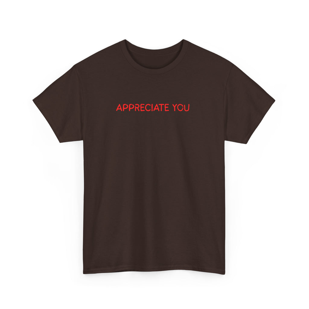 Appreciate You Tee – Minimalist Red Text Graphic T‑Shirt