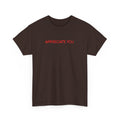 Appreciate You Tee – Minimalist Red Text Graphic T‑Shirt
