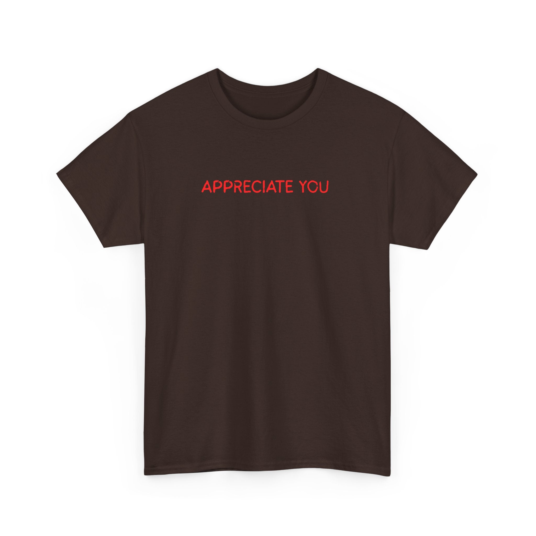 Appreciate You Tee – Minimalist Red Text Graphic T‑Shirt