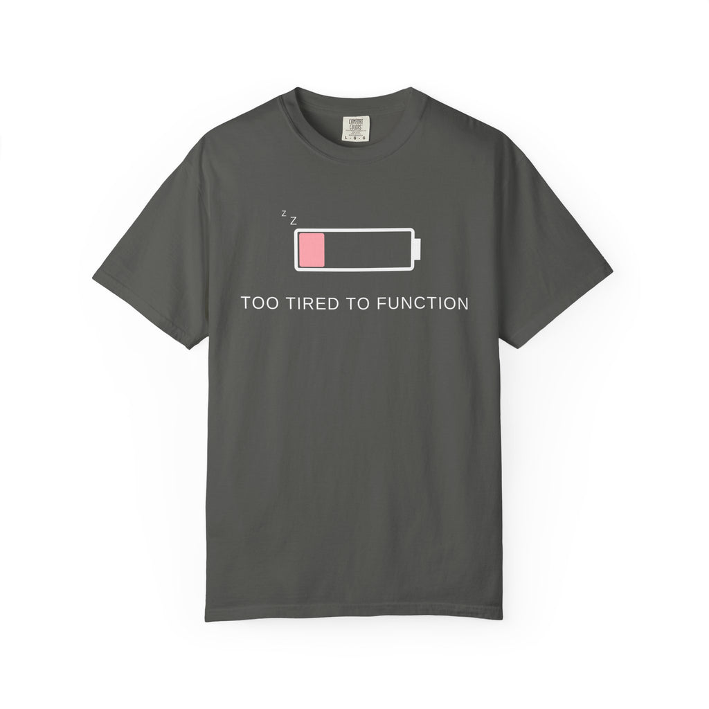 Comfort colors 1717 Template 1768152578372-pink-too-tired-to-funkion