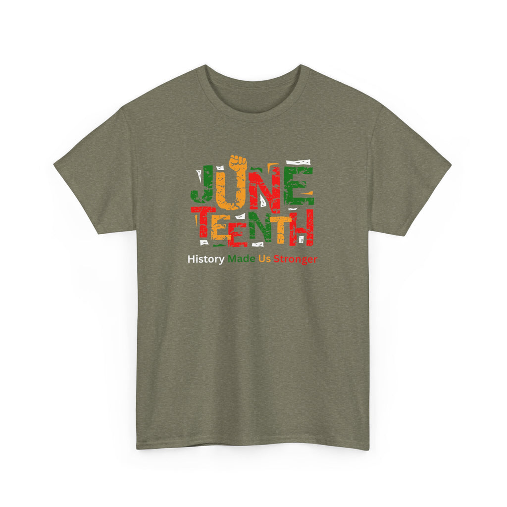 Juneteenth Celebration T-Shirt — "Made Us Stronger" Floral Block Letter Tee