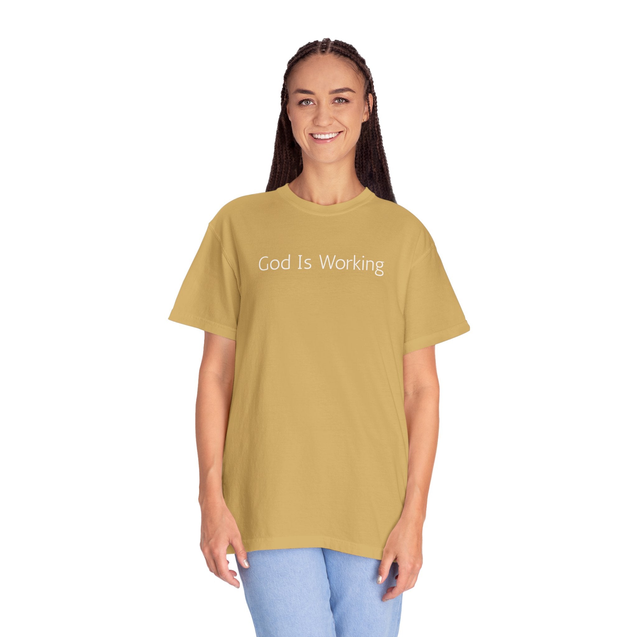 God Is Working T-Shirt — Inspirational Christian Tee, Faith-Based Casual Top