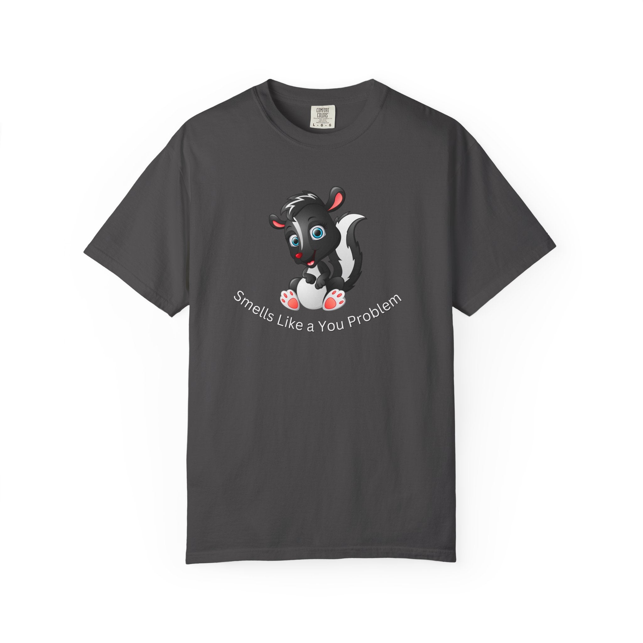 Comfort colors 1717 Template 1768370800243-Smells-Like-a-You-Problem-5