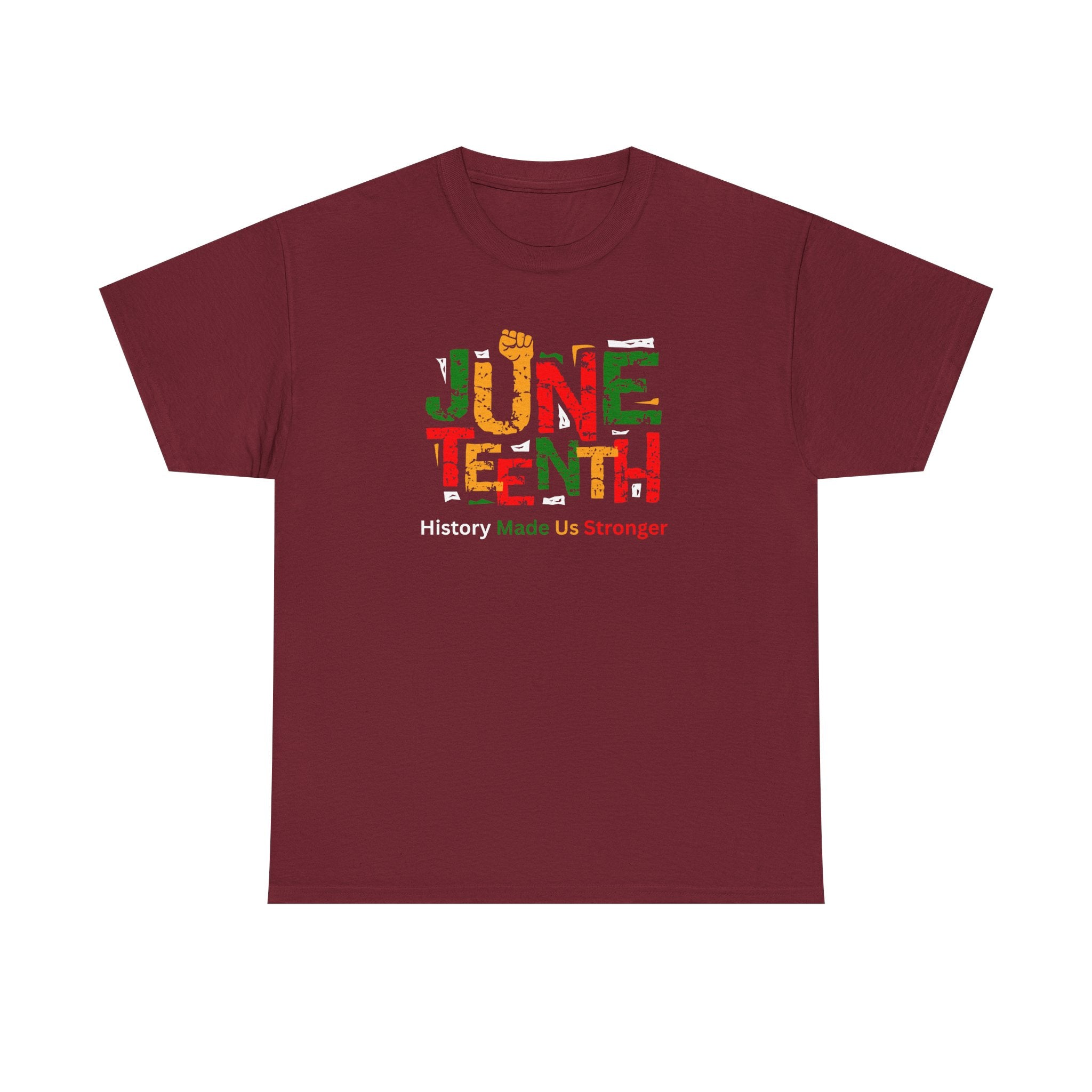 Juneteenth Celebration T-Shirt — "Made Us Stronger" Floral Block Letter Tee