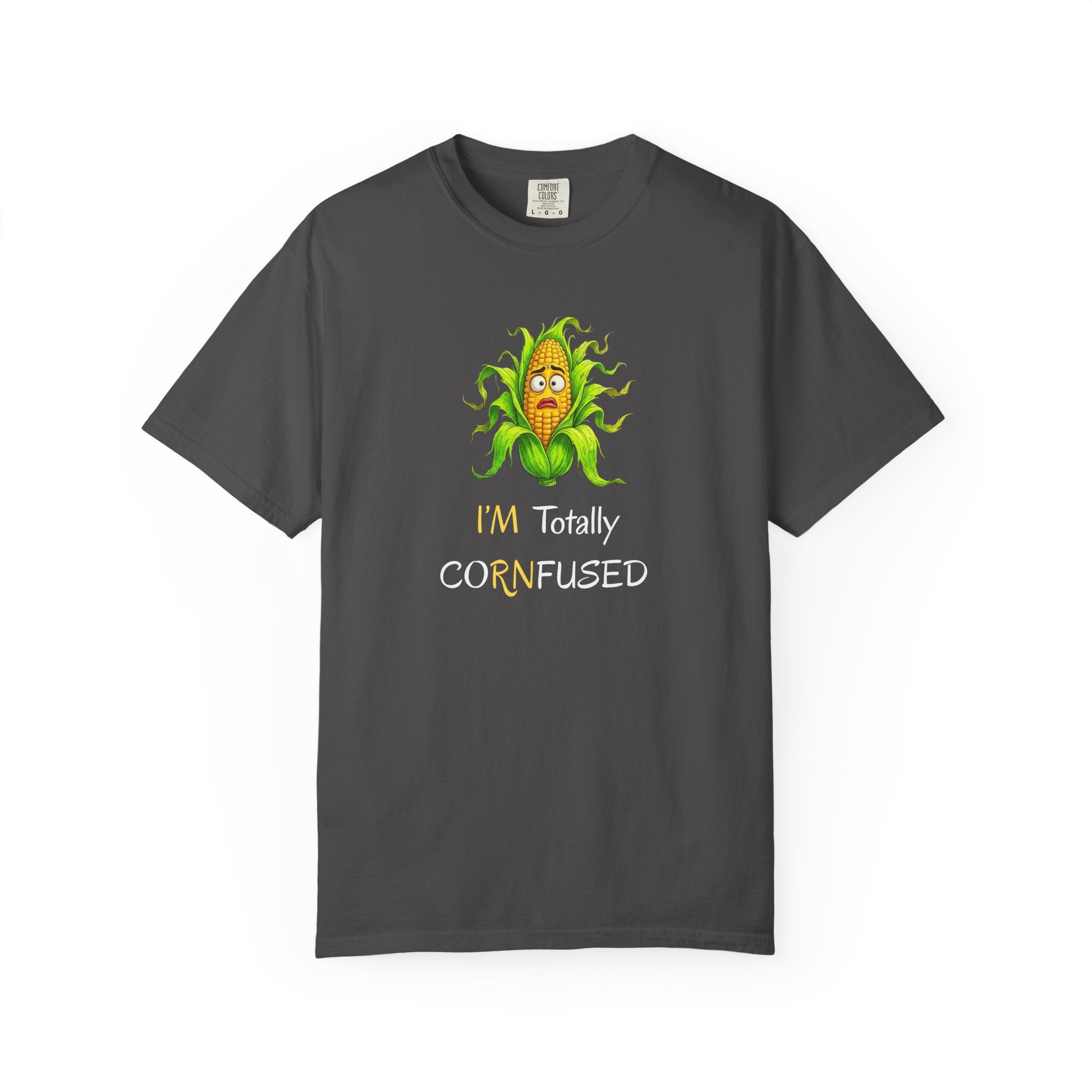 I'm Totally CORNfused Tee — Funny Corn Pun T-Shirt