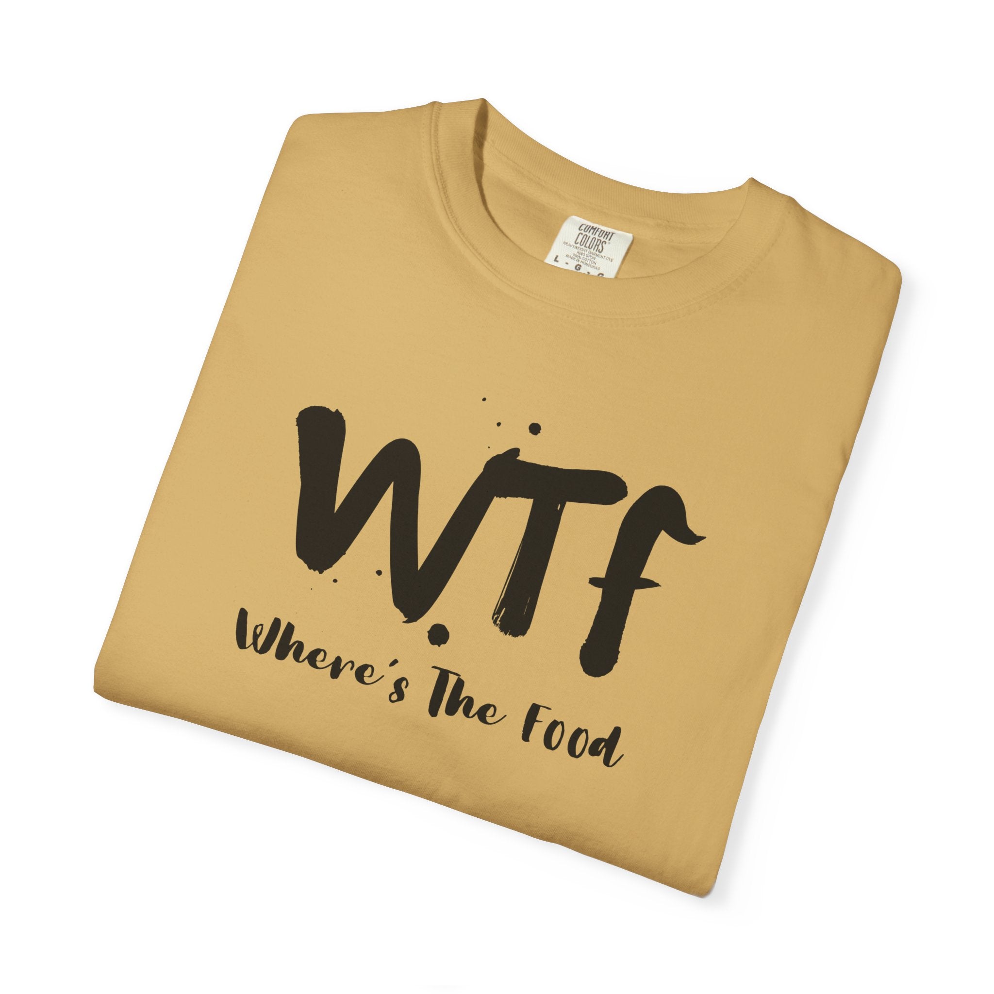 WTF "Where's The Food" Graphic T-Shirt