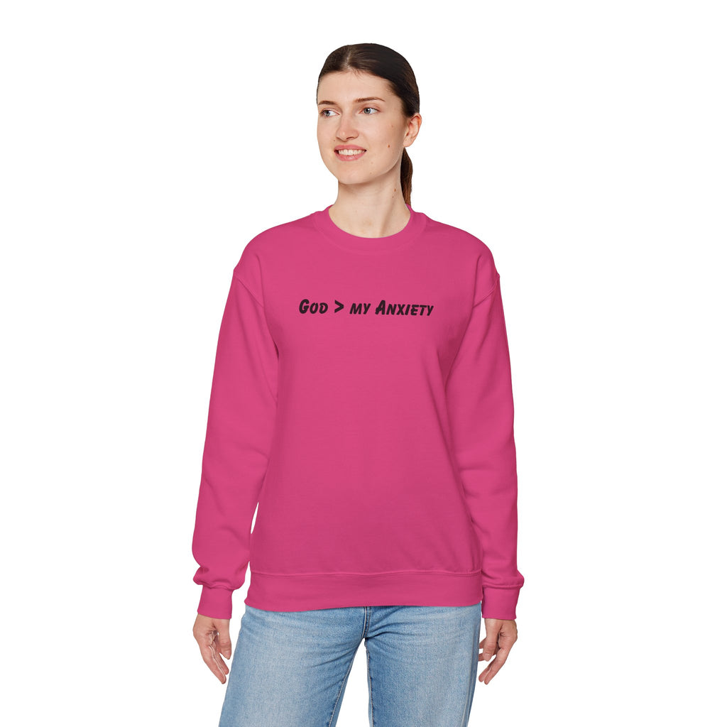 God > My Anxiety Crewneck Sweatshirt