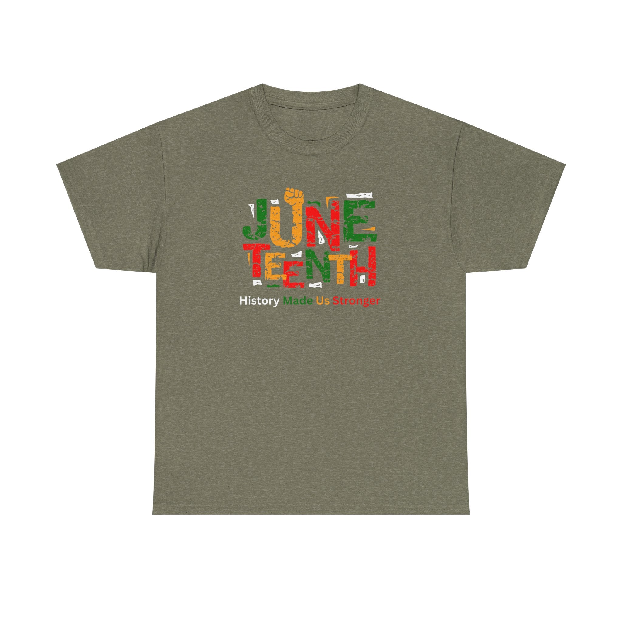 Juneteenth Celebration T-Shirt — "Made Us Stronger" Floral Block Letter Tee