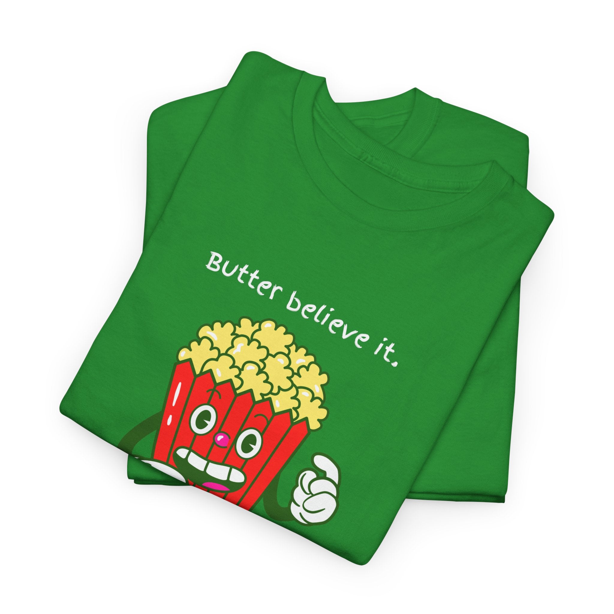 Butter Believe It Popcorn Tee — Cute Retro Snack Cartoon T-Shirt