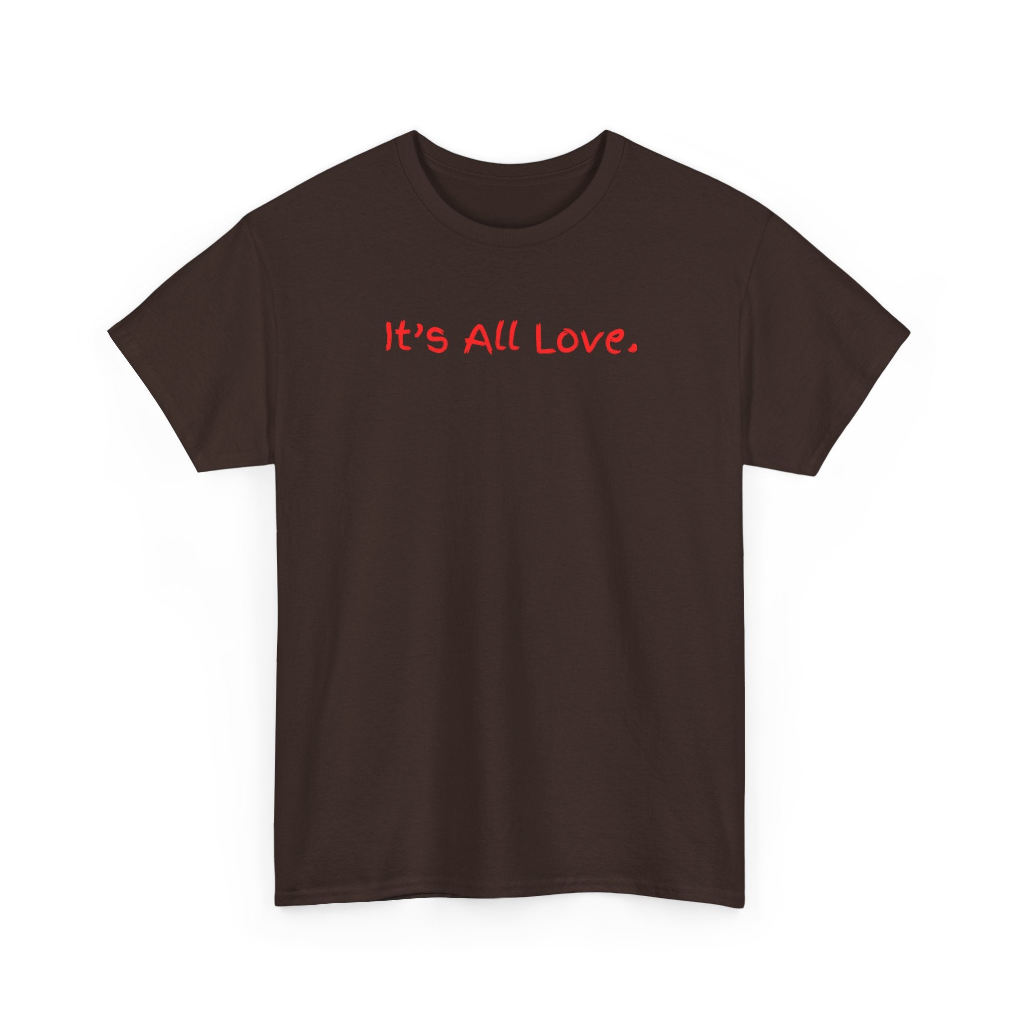 It's All Love Tee — Minimal Red Script Graphic T-Shirt