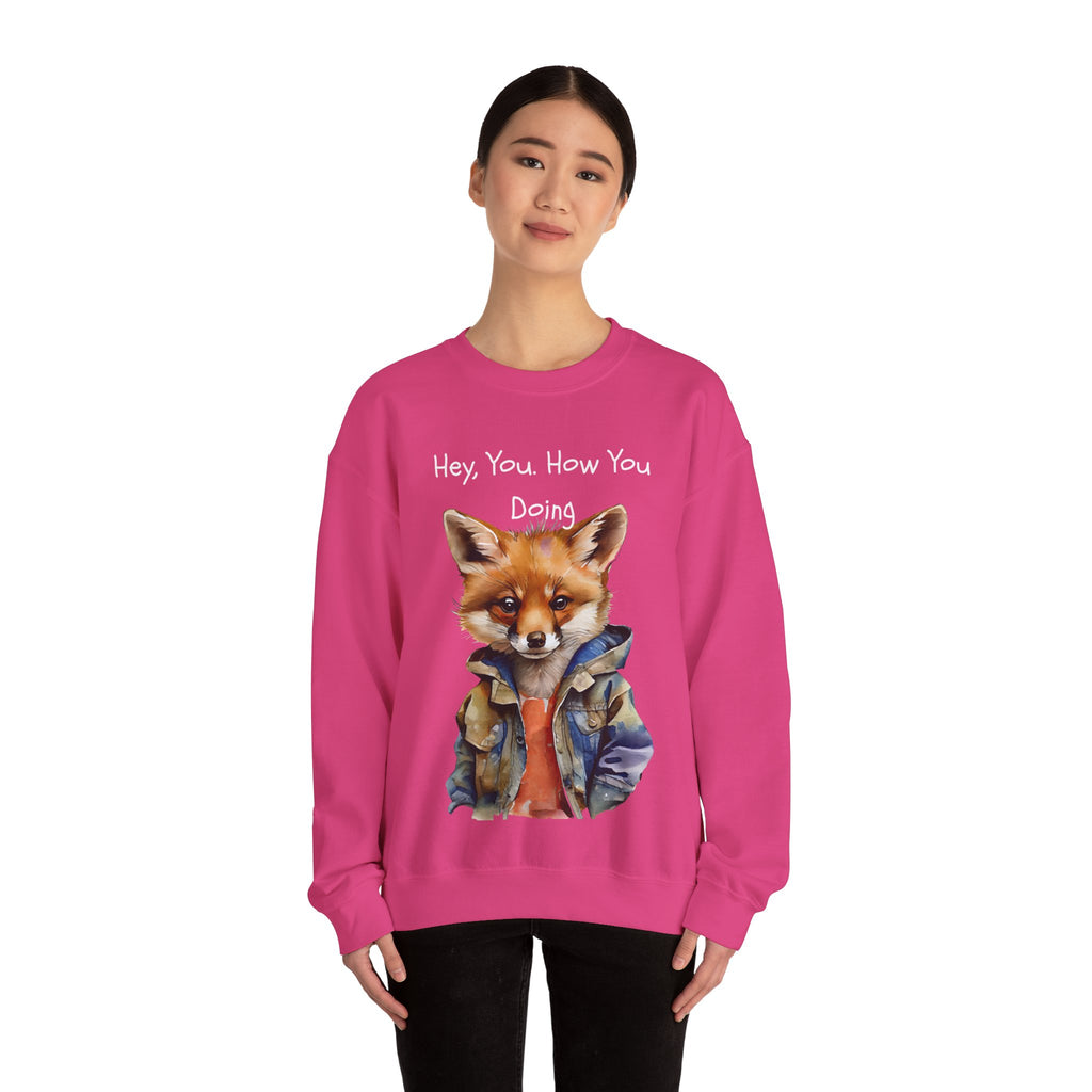 Fox Graphic Crewneck Sweatshirt — "Hey, You. How You Doing" Cozy Pullover