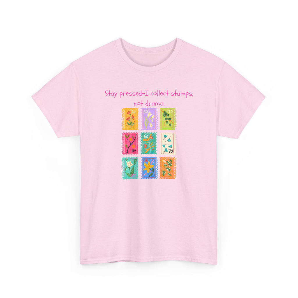 Stamp Collector Graphic Tee – "Stay pressed—I collect stamps and drama"
