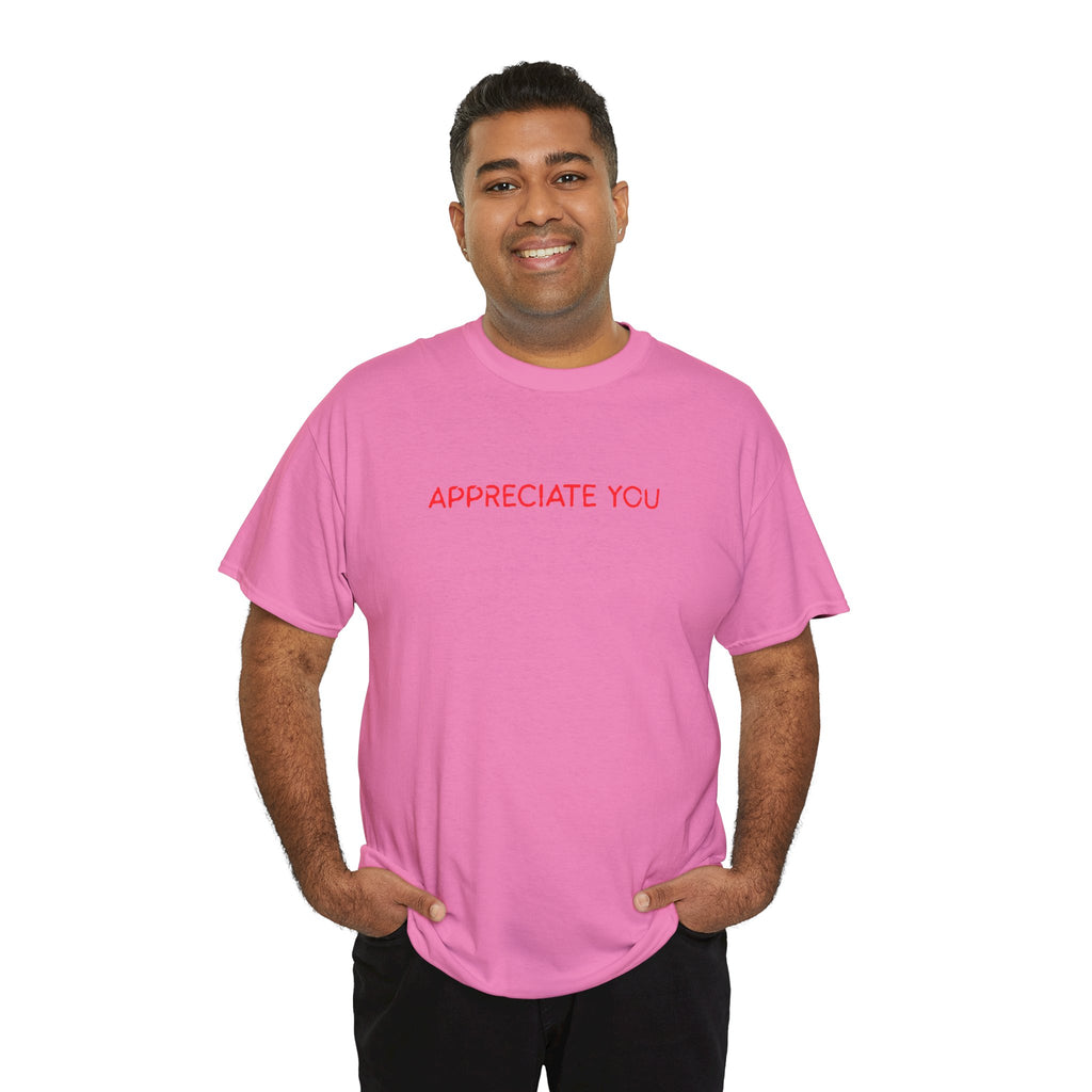 Appreciate You Tee – Minimalist Red Text Graphic T‑Shirt