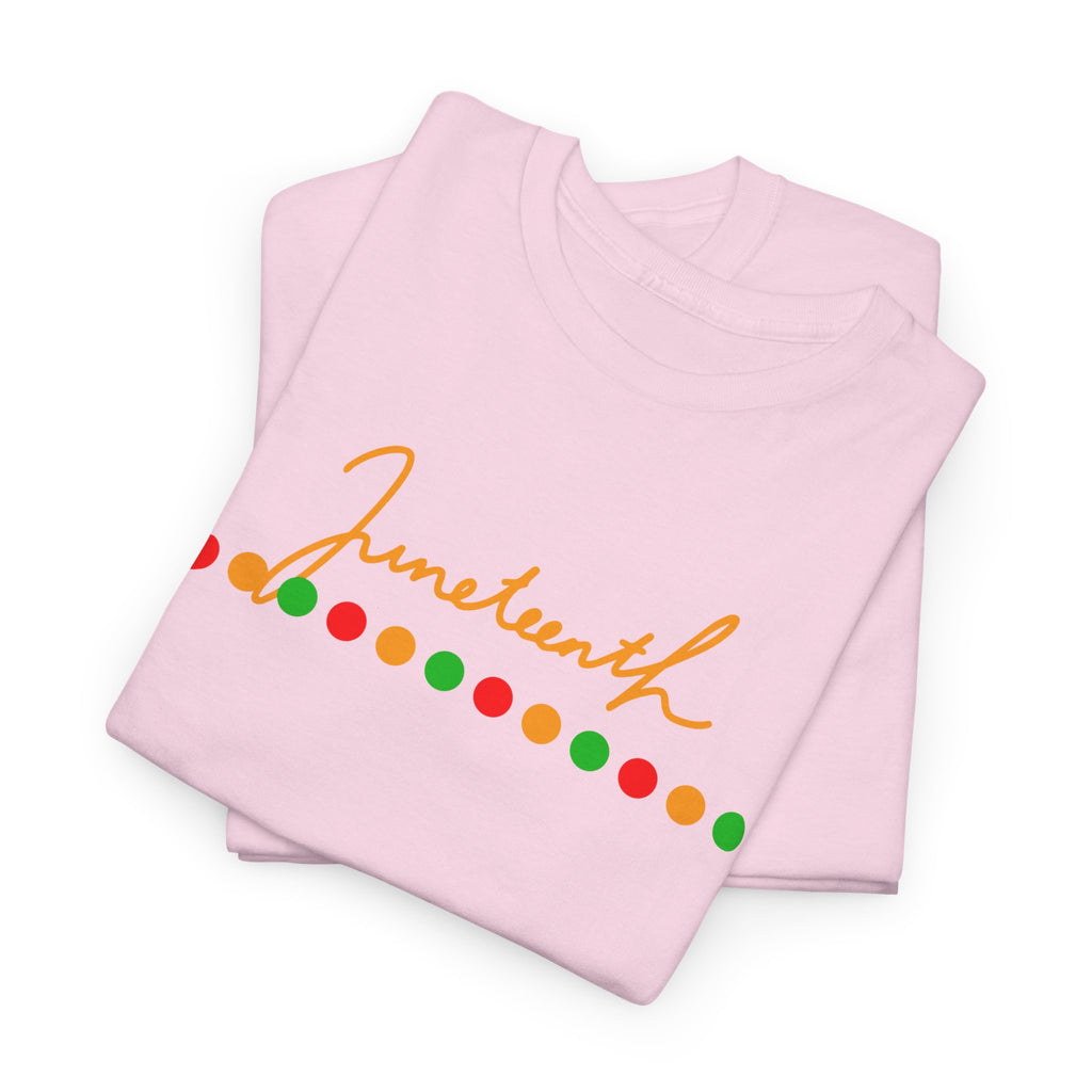 Juneteenth Script Tee — Juneteenth Celebration T-Shirt with Red, Green & Gold Dot Accent
