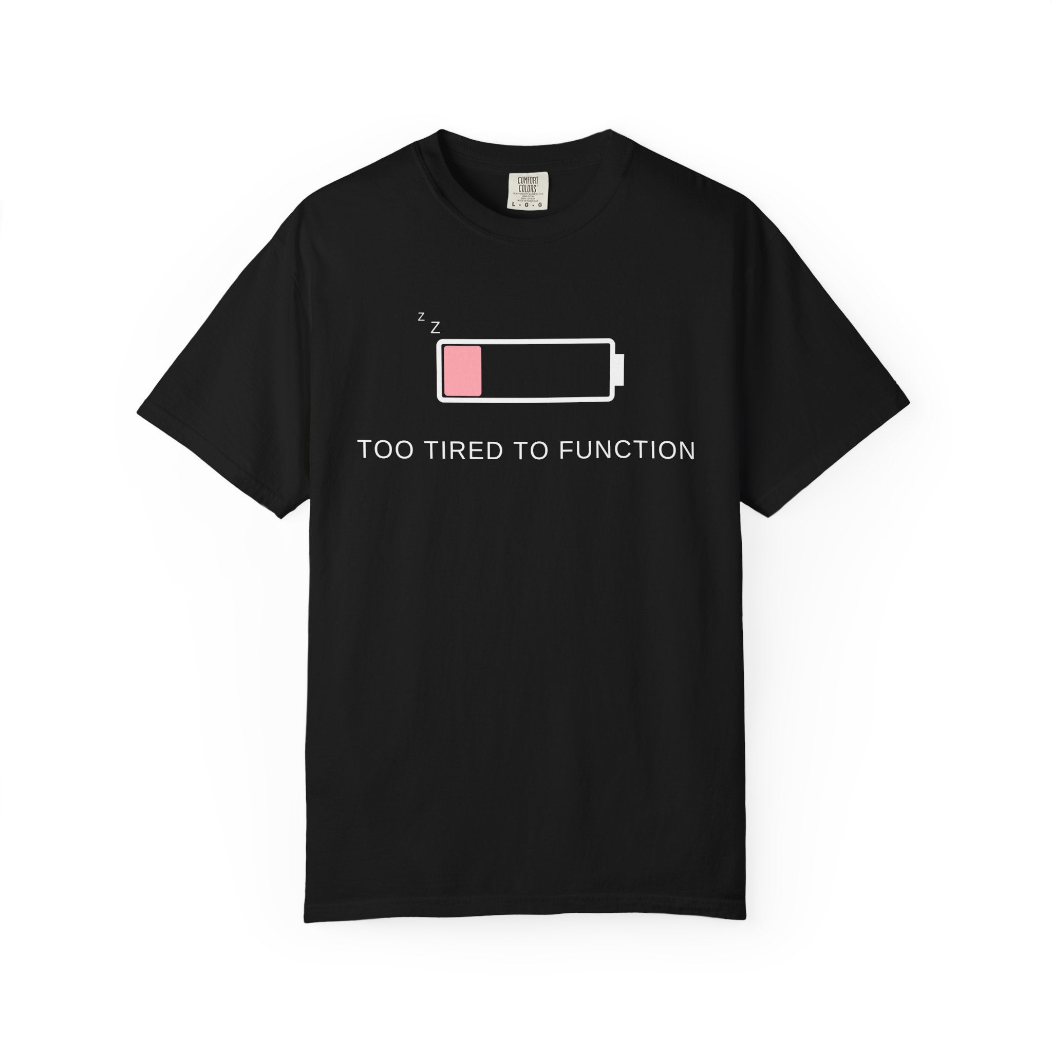 Comfort colors 1717 Template 1768152578372-pink-too-tired-to-funkion