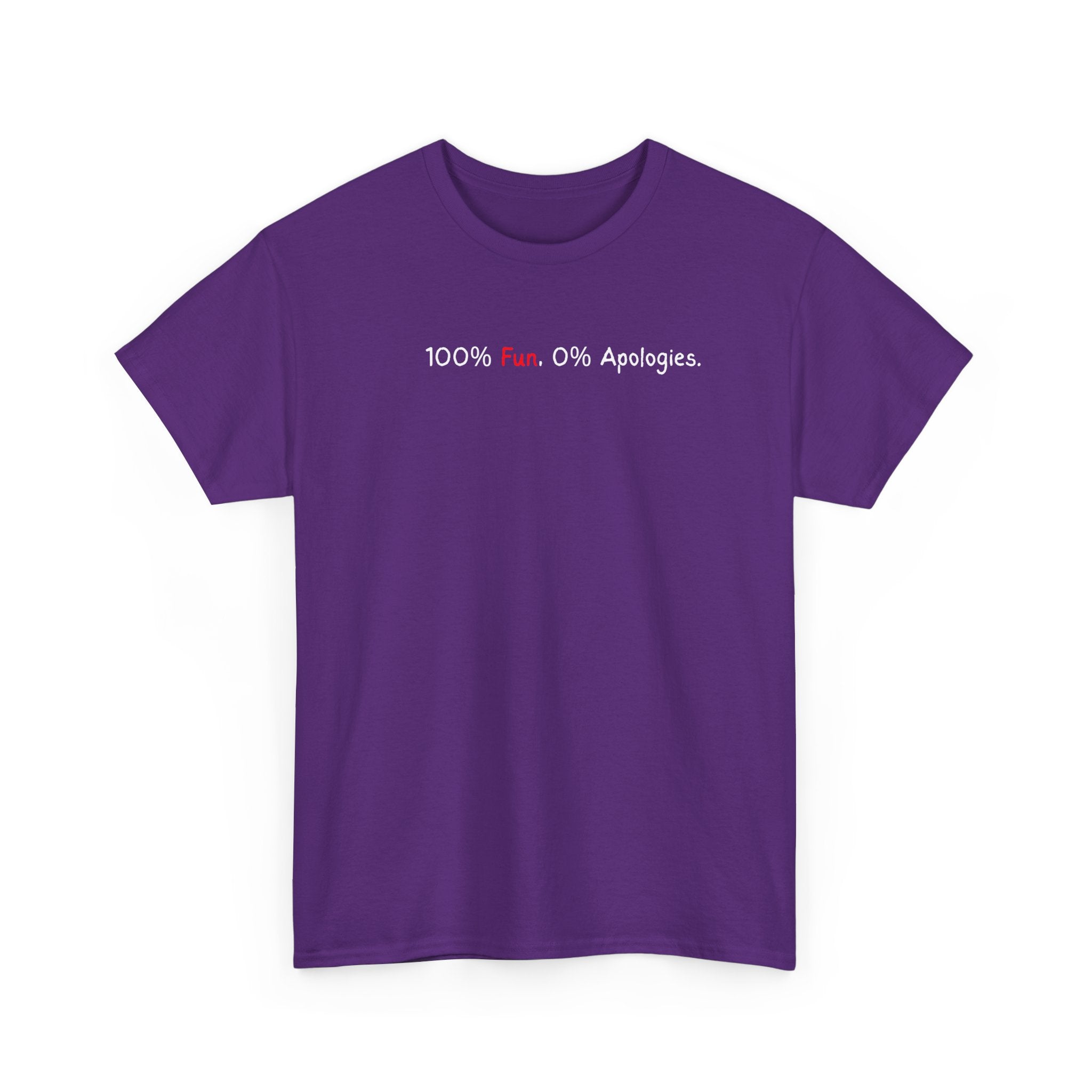 T‑Shirt — “100% Me. 0% Apologies.” Minimalist Graphic Tee