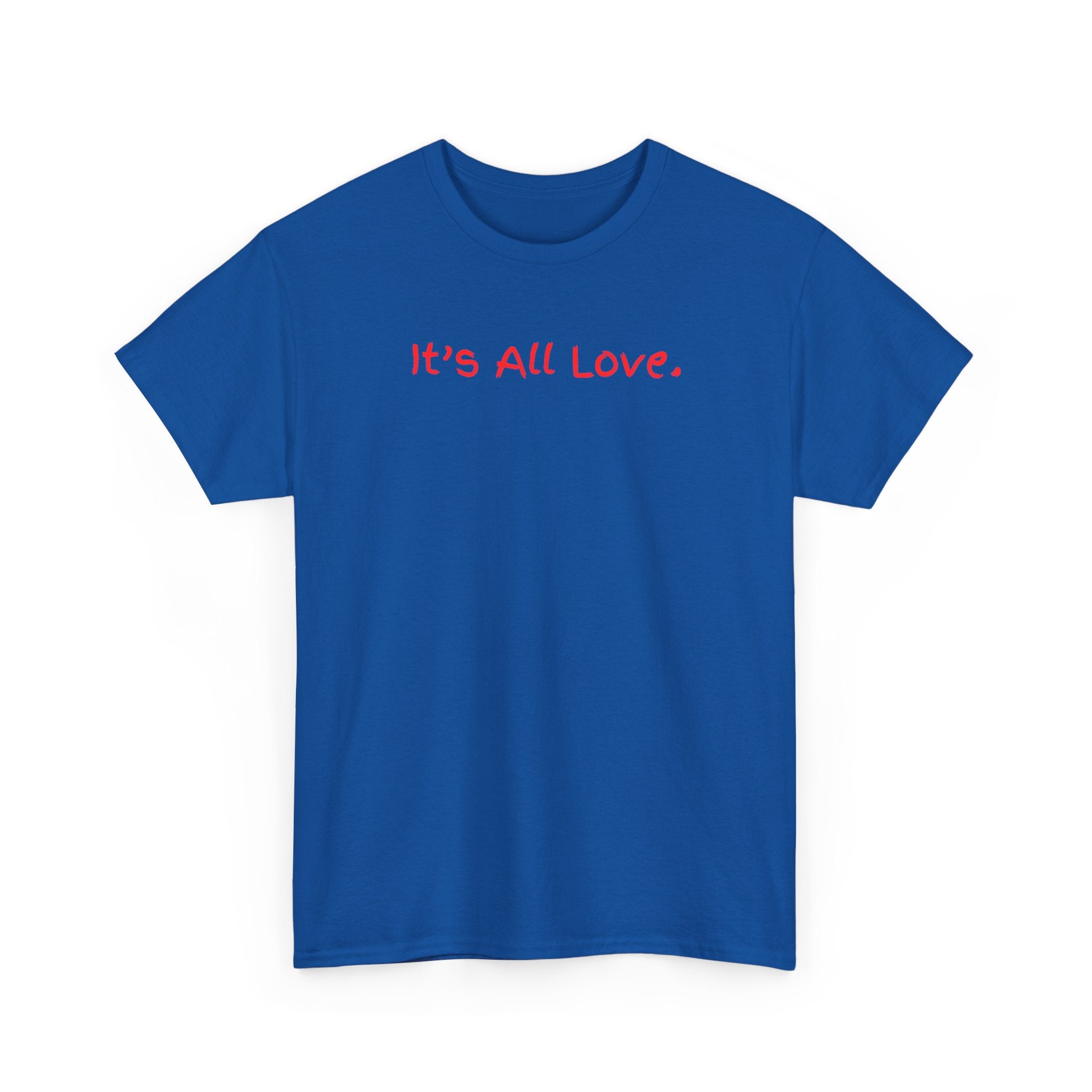 It's All Love Tee — Minimal Red Script Graphic T-Shirt