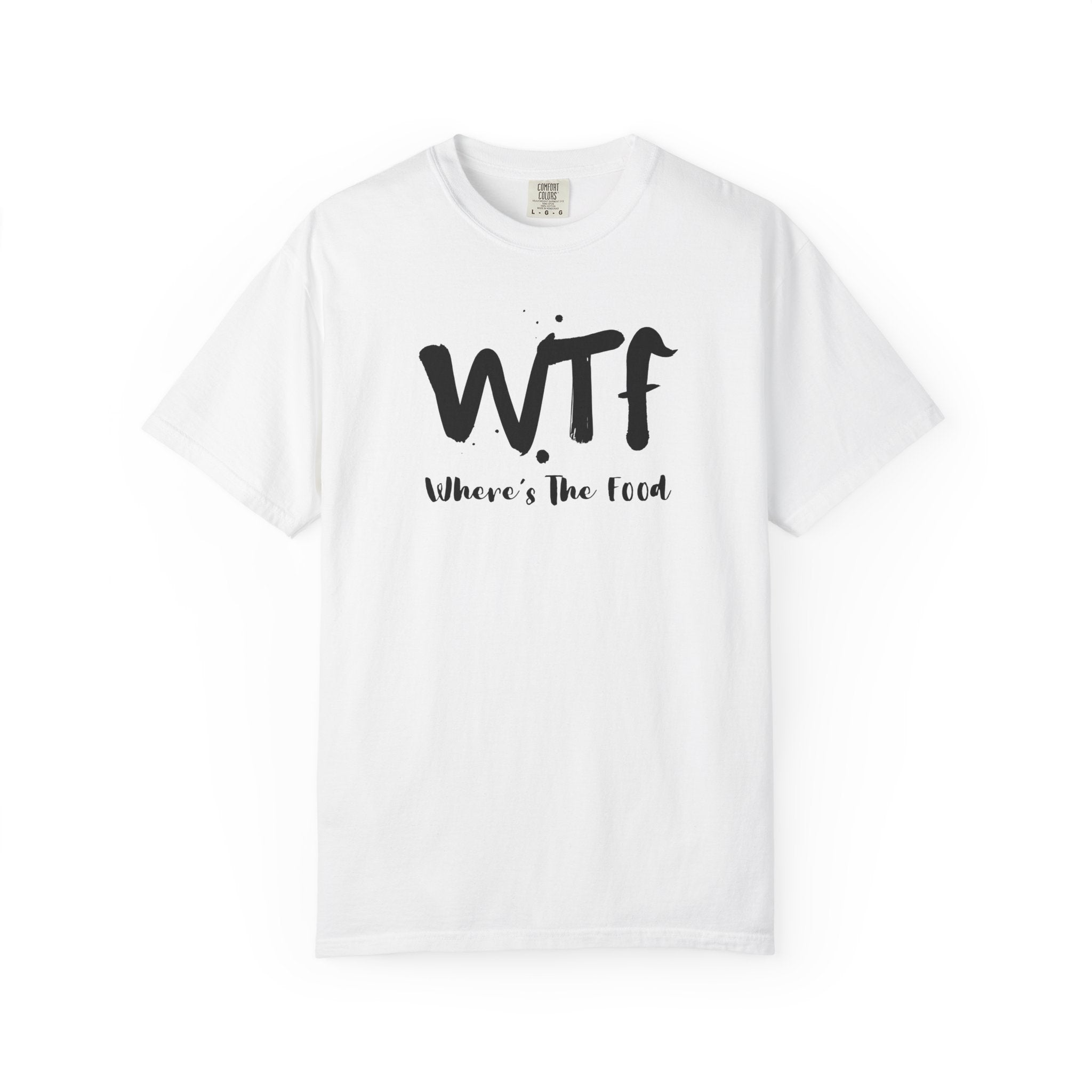 WTF "Where's The Food" Graphic T-Shirt