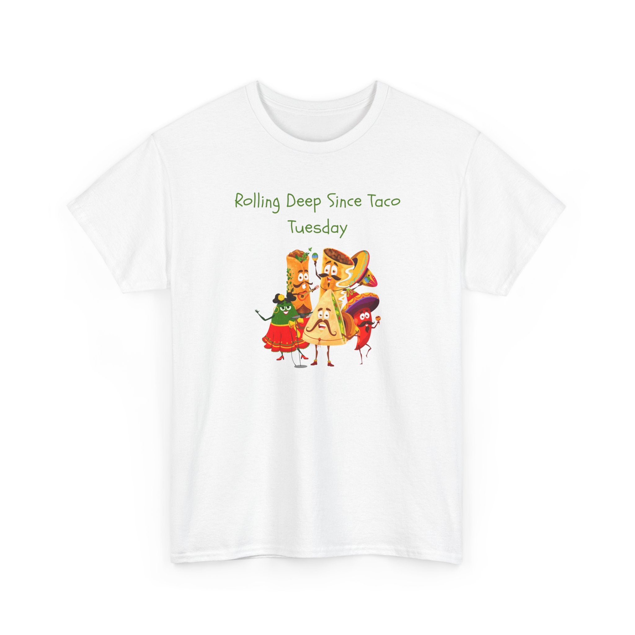 Taco Tuesday Graphic Tee — "Rolling Deep Since Taco Tuesday" Funny Mexican Food Shirt
