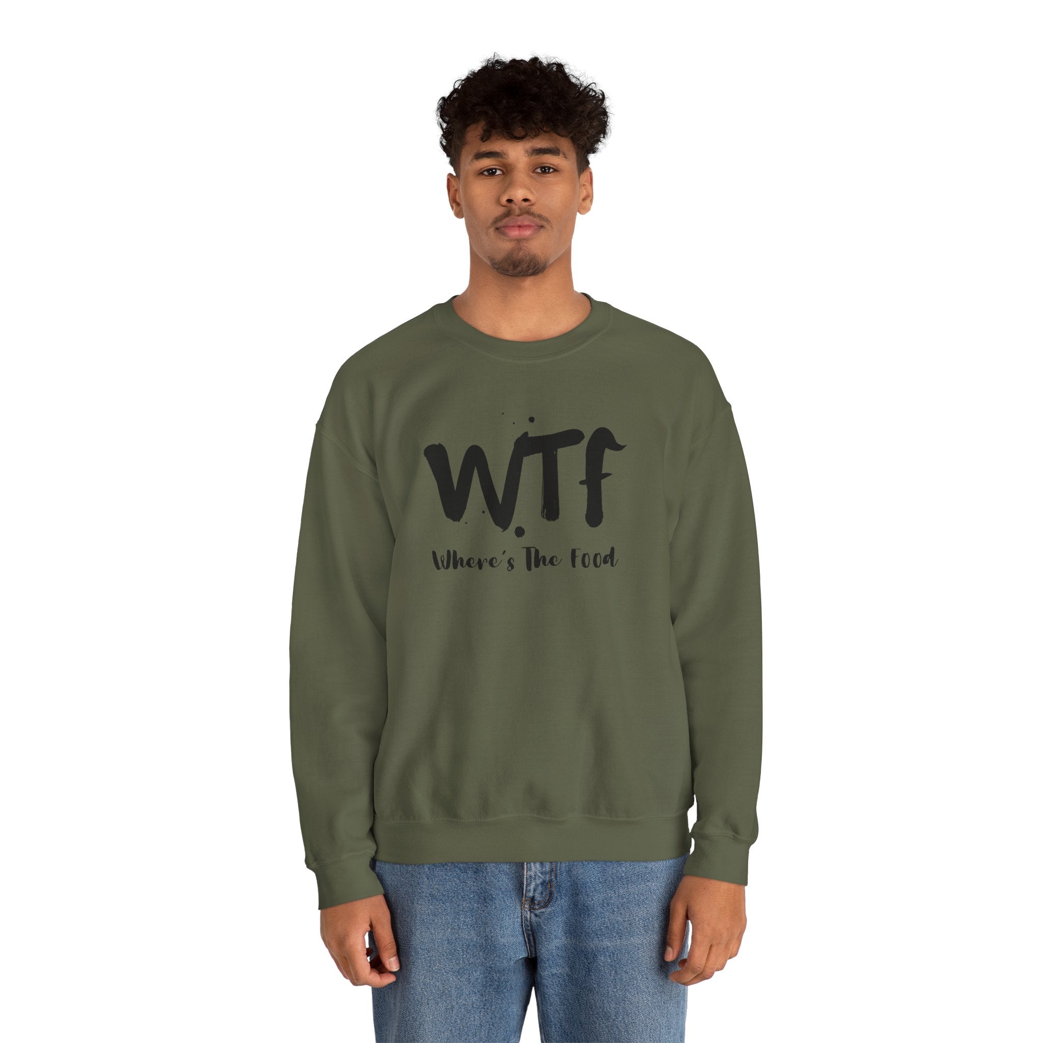 Sweatshirt — "WTF Where's The Food" Funny Crewneck for Foodies