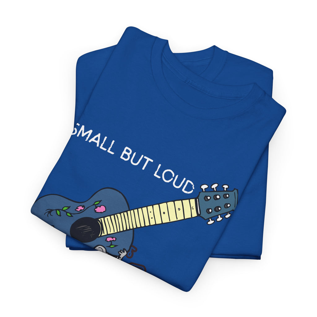 T-Shirt — "Small But Loud" Cute Mouse with Guitar Graphic